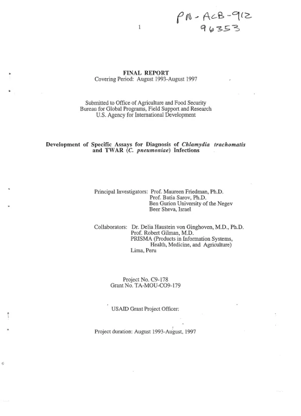 Final report covering period August 1993-August 1997 : development of specific assays for diagnosis of Chlamydia trachomatis and TWAR (C. pneumoniae) infections