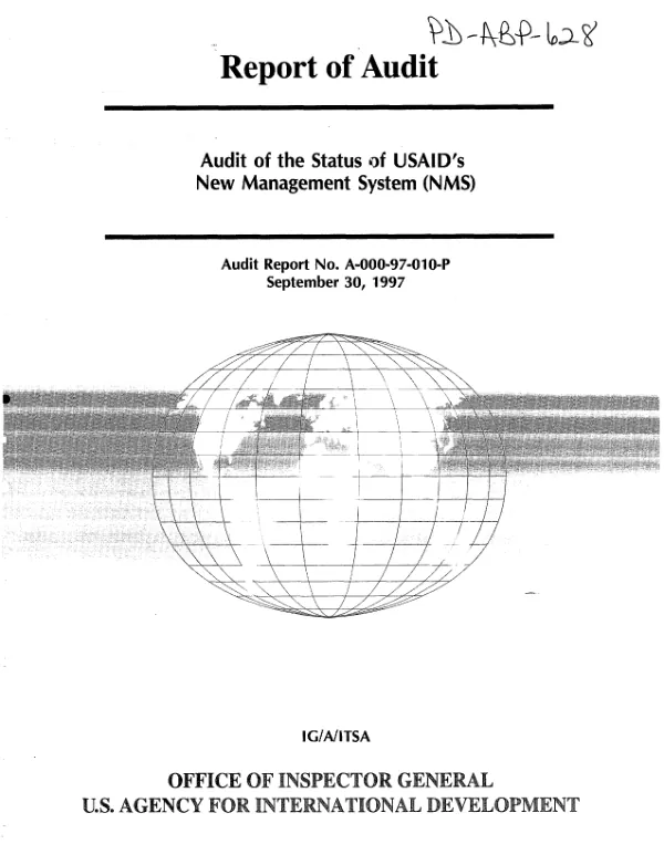 Audit of the status of USAID"s new management system (NMS)