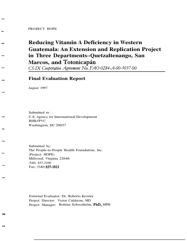 Reducing vitamin A deficiency in western Guatemala : an extension and replication project in three departments -- Quetzaltenango, San Marcos, and Totonicapan : CS-IX [child survival] cooperative agreement no. FAO-0284-A-00-3037-00, final evaluation report