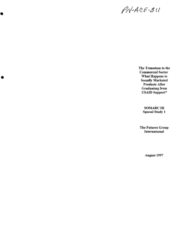 Transition to the commercial sector : what happens to socially marketed products after graduating from USAID support?