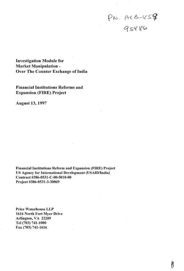Investigation module for market manipulation : Over the Counter Exchange of India [OTCEI] financial institutions reforms and expansion (FIRE) project