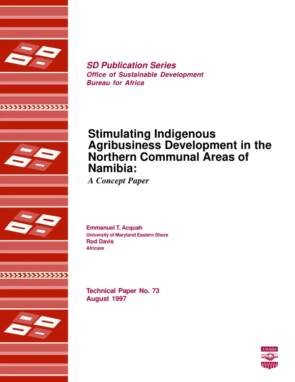 Stimulating indigenous agribusiness development in the northern communal areas of Namibia : a concept paper