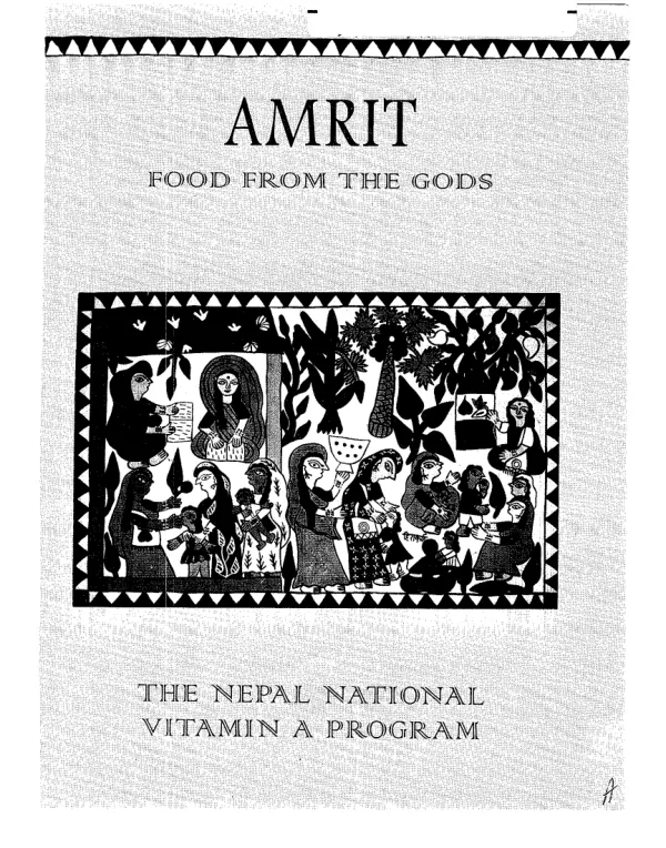 Amrit : food from the Gods -- the Nepal National Vitamin A Program (NVAP)