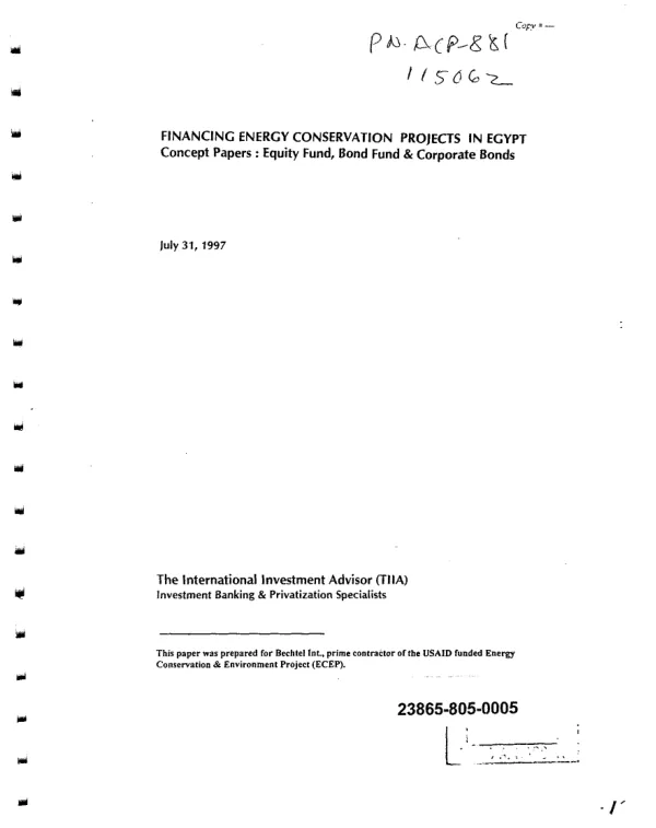 Financing energy conservation projects in Egypt : concept papers -- equity fund, bond fund & corporate bonds