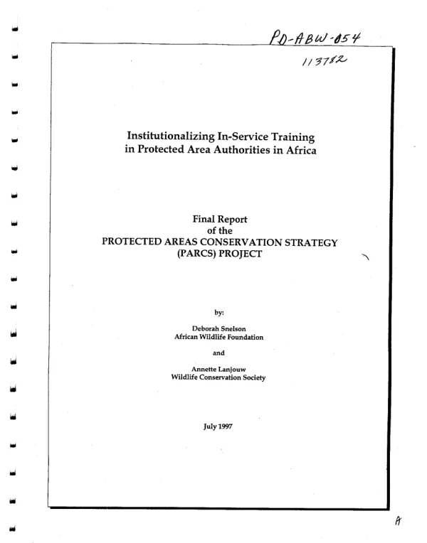 Institutionalizing in-service training in protected area authorities in Africa : final report of the protected areas conservation strategy (PARCS) project