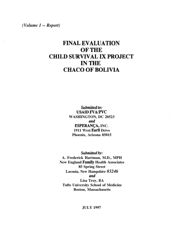 Final evaluation of the child survival IX project in the Chaco of Bolivia (volume 1 -- report)