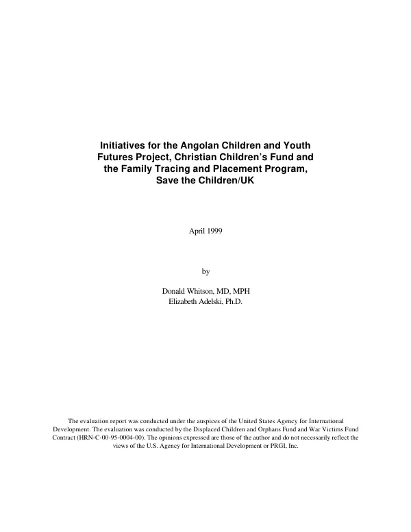 Initiatives for the Angolan children and youth futures project, Christian Children's Fund and the family tracing and placement program, Save the Children/UK