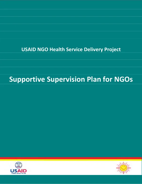 USAID NGO health service delivery project : supportive supervision plan for NGOs