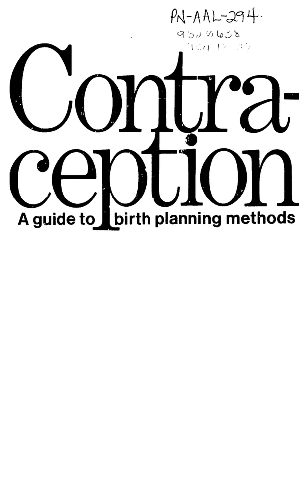 Contraception; a guide to birth planning methods