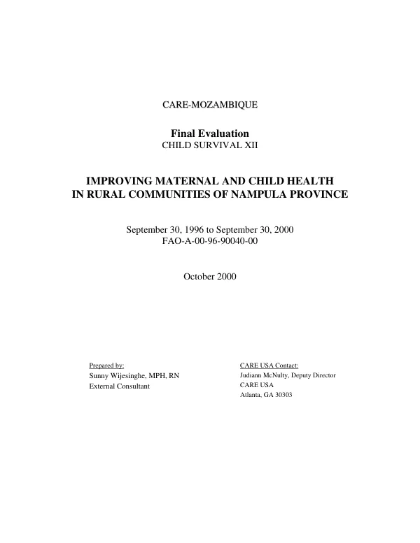 CARE-Mozambique : final evaluation -- child survival XII : improving maternal and child health in rural communities of Nampula Province : September 30, 1996 to September 30, 2000 -- FAO-A-00-96-90040-00