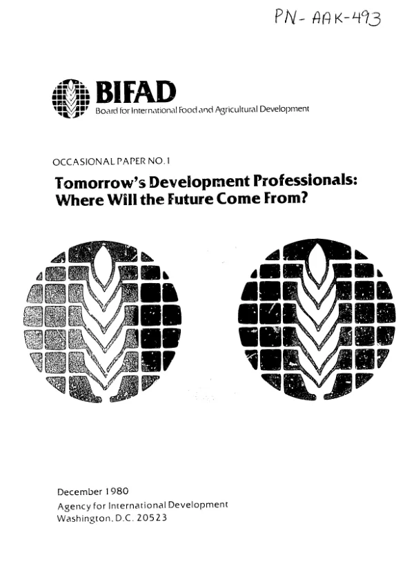 Tomorrow"s development professionals : where will the future come from?