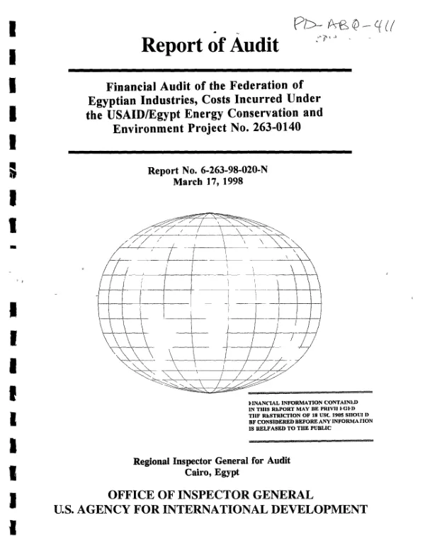 Financial audit of the Federation of Egyptian Industries, costs incurred under the USAID/Egypt energy conservation and environment project no. 263-0140