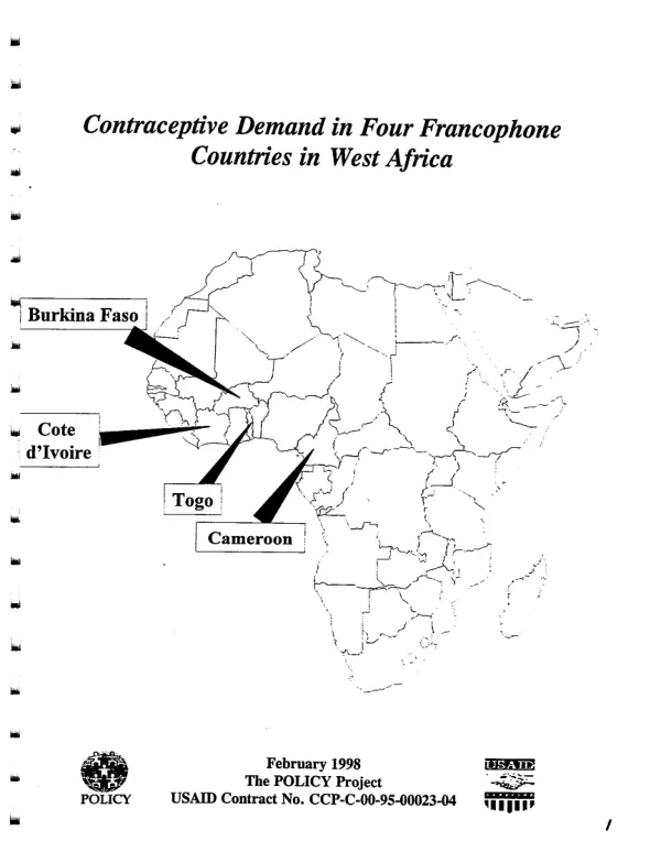 Contraceptive demand in four Francophone countries in West Africa : Cote d"Ivoire (1994), Burkina Faso (1993), Cameroon (1991), Togo (1988) = La demande pour les services de contraception dans quatre pays d"Afrique francophone