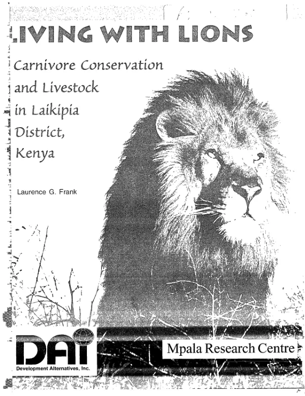 Living with lions : carnivore conservation and livestock in Laikipia District, Kenya