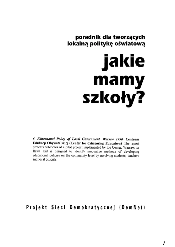 Poradnik dla tworzacych lokalna polityke oswiatowa : jakie mamy szkoly?