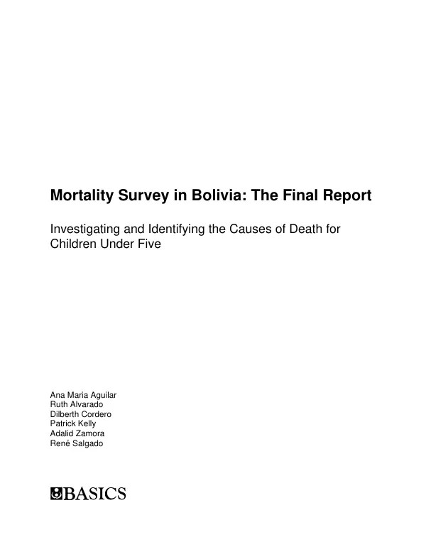 Mortality survey in Bolivia : final report -- investigating and identifying the causes of death for children under five
