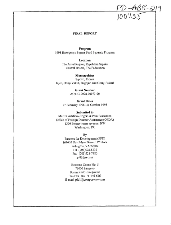 Final report : 1998 emergency spring food security program : the Anvil region, Republika Srpska -- Central Bosnia, the Federation