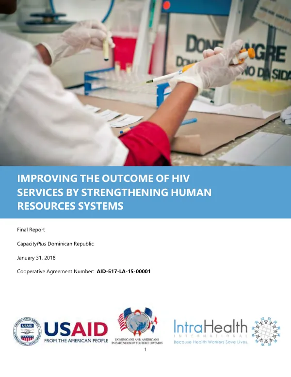 Improving the outcome of HIV services by strengthening human resource systems : final report