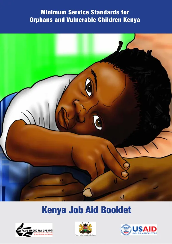 Minimum Service Standards for Orphans and Vulnerable Children Kenya: Job Aid Booklet