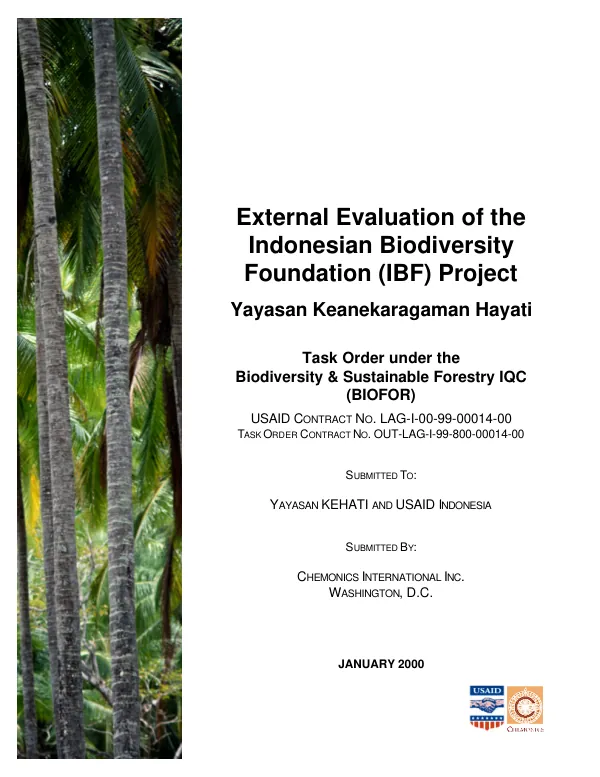 External evaluation of the Indonesian Biodiversity Foundatin (IBF) project : Yayasan Keanekaragaman Hayati [Indonesia] (KEHATI)