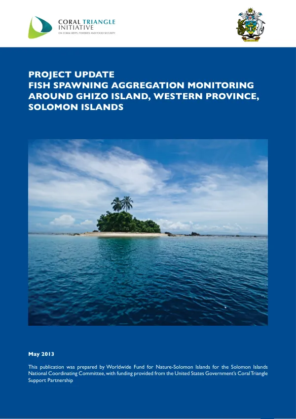 Project Update - Fish Spawning Aggregation Monitoring Around Ghizo Island, Western Province, Solomon Islands