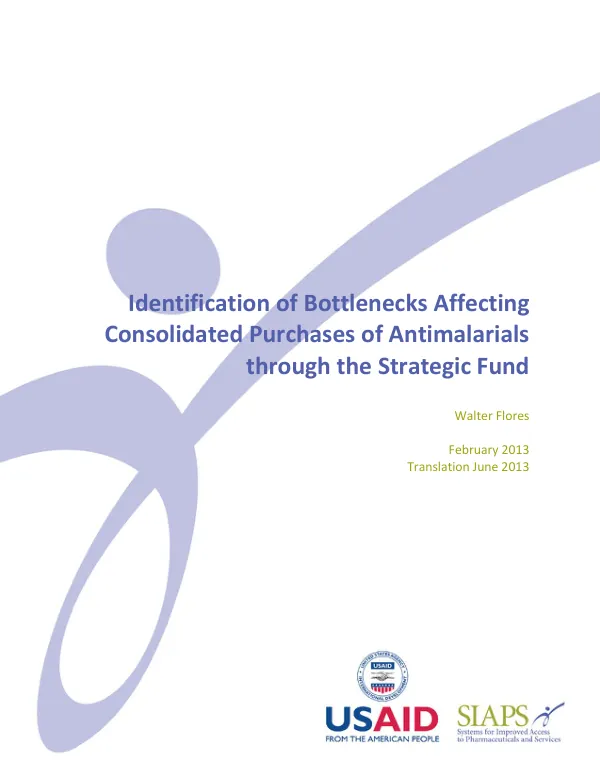Identification of Bottlenecks Affecting Consolidated Purchases of Antimalarials through the Strategic Fund