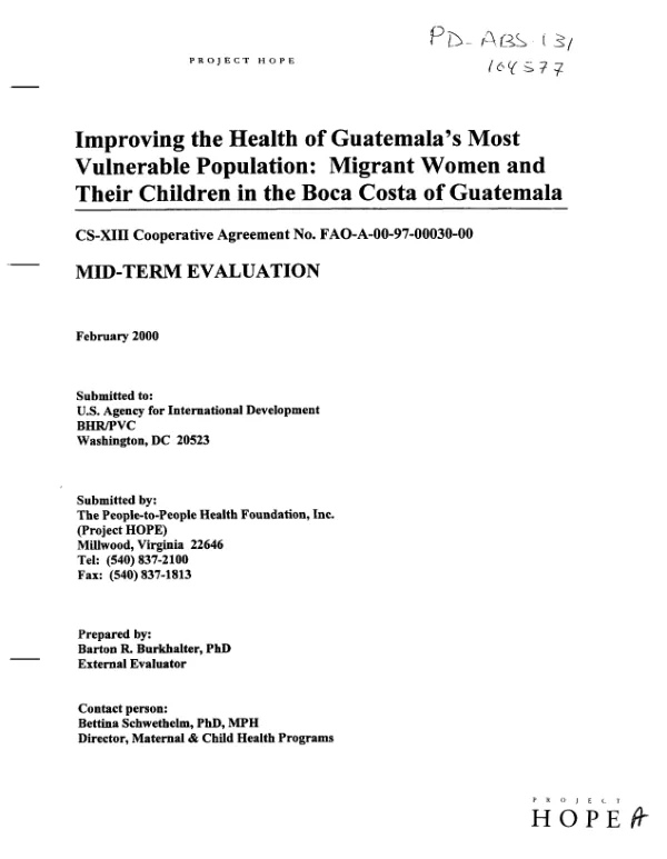 Improving the health of Guatemala's most vulnerable population : migrant women and their children in the Boca Coast of Guatemala : CS-XIII cooperative agreement no. FAO-A-00-97-00030-00 -- mid-term evaluation