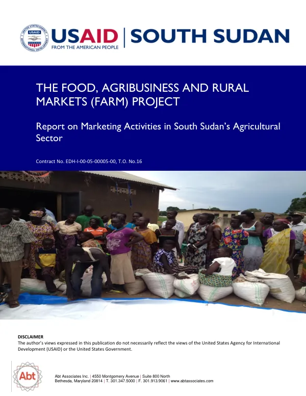 Report on Marketing Activities in South Sudan"s Agricultural Sector