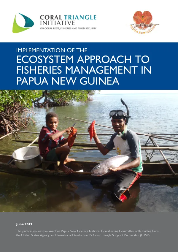 Implementation of the Ecosystem Approach to Fisheries Management in Papua New Guinea