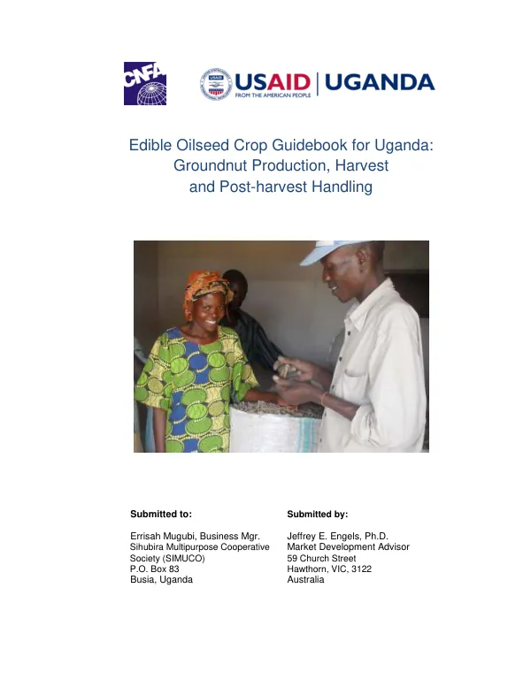 Edible Oilseed Crop Guidebook for Uganda:Groundnut Production, Harvest and Post-harvest Handling