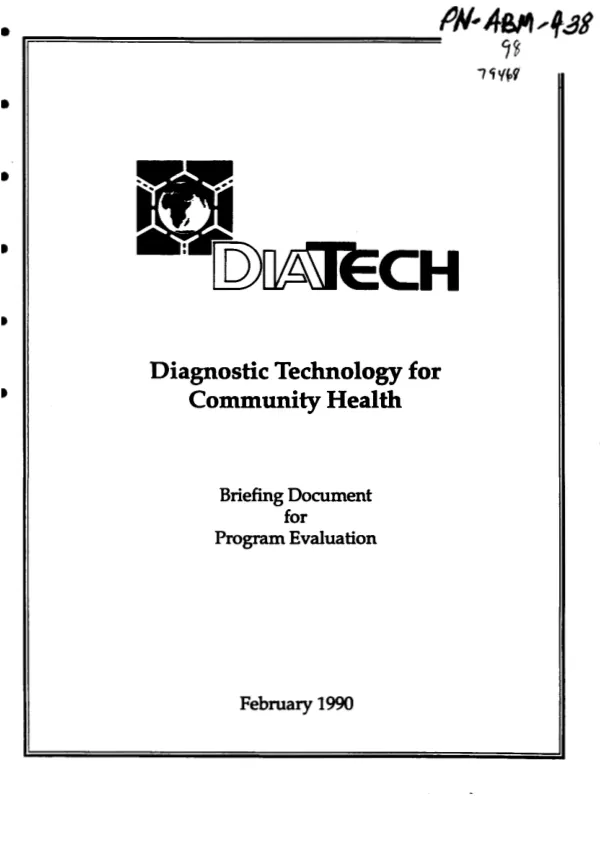 Diagnostic technology for community health (DIATECH) : briefing document for program evaluation