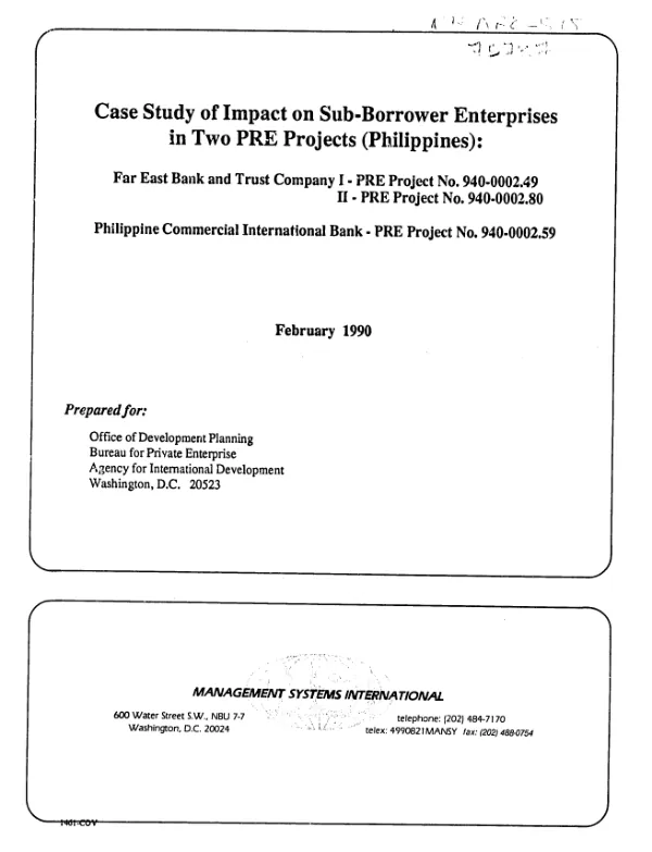 Case study of impact on sub-borrower enterprises in two PRE projects (Philippines) : Far East Bank and Trust Company I - PRE project no. 940-0002.49, II - PRE project no. 940-0002.80, Philippine Commercial International Bank - PRE project no. 940-0002.59