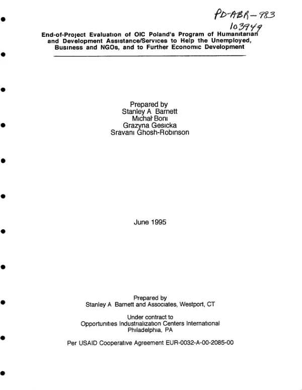 End-of project evaluation of OIC [Opportunities Industrialization Centers International] Poland's program of humanitarian/development assistance and services to help the unemployed, businesses and NGOs, and to further economic development