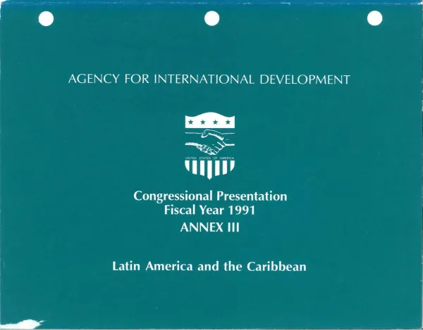 Congressional presentation, fiscal year 1991 : annex III, Latin American and the Caribbean