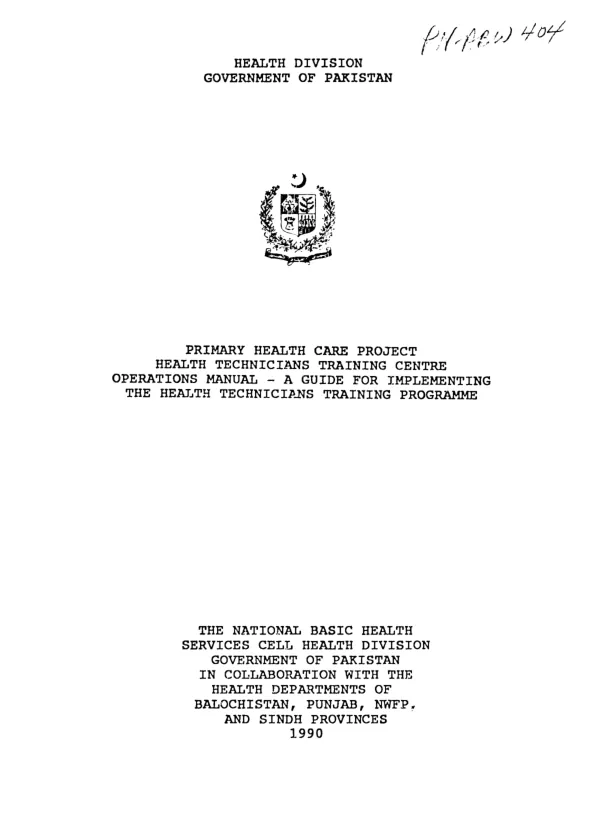 Primary health care project : Health Technicians Training Centre operations manual -- a guide for implementing the health technicians training programme
