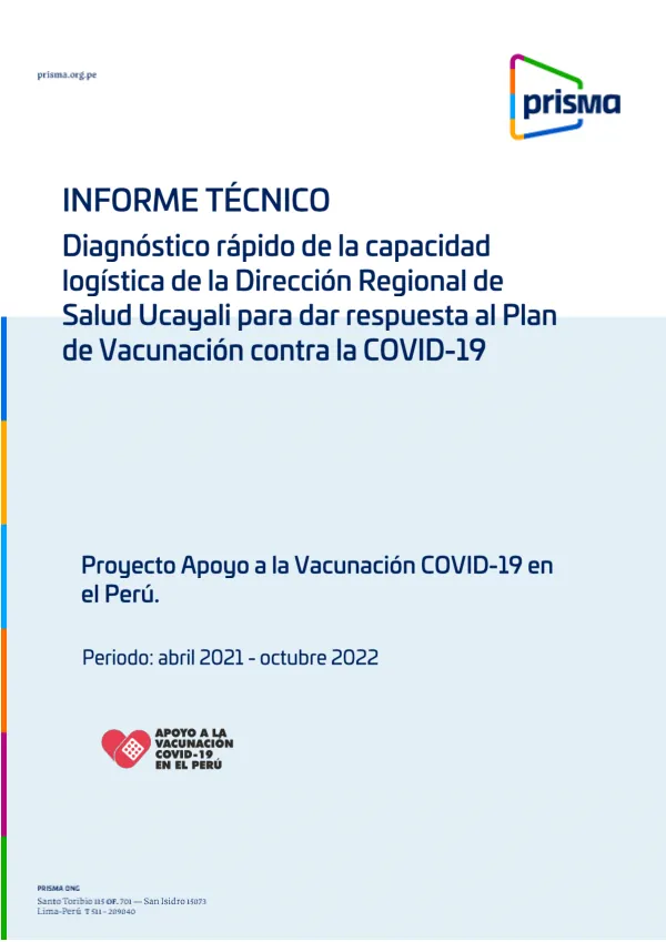 Diagnóstico situacional y Cierre de brechas en la capacidad logística para el manejo de vacunas en Ucayali