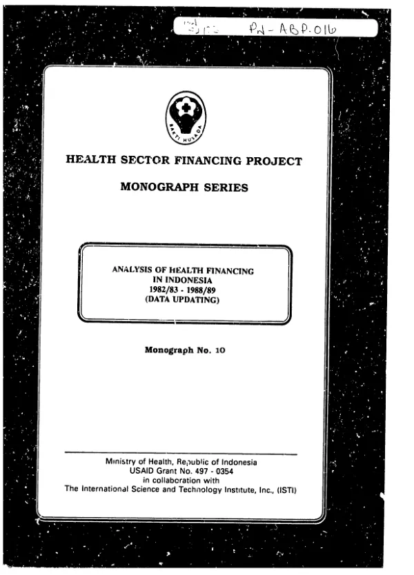 Analysis of health financing in Indonesia : 1982/83-1988/89 (data updating)