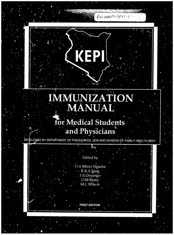 KEPI [Kenya expanded programme on immunization] : immunization manual for medical students and physicians