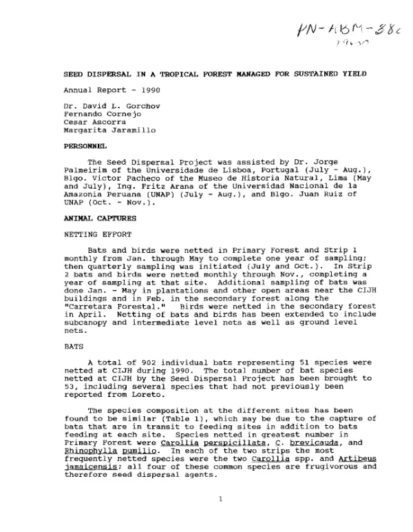 Seed dispersal in a tropical forest managed for sustained yield : annual report -- 1990