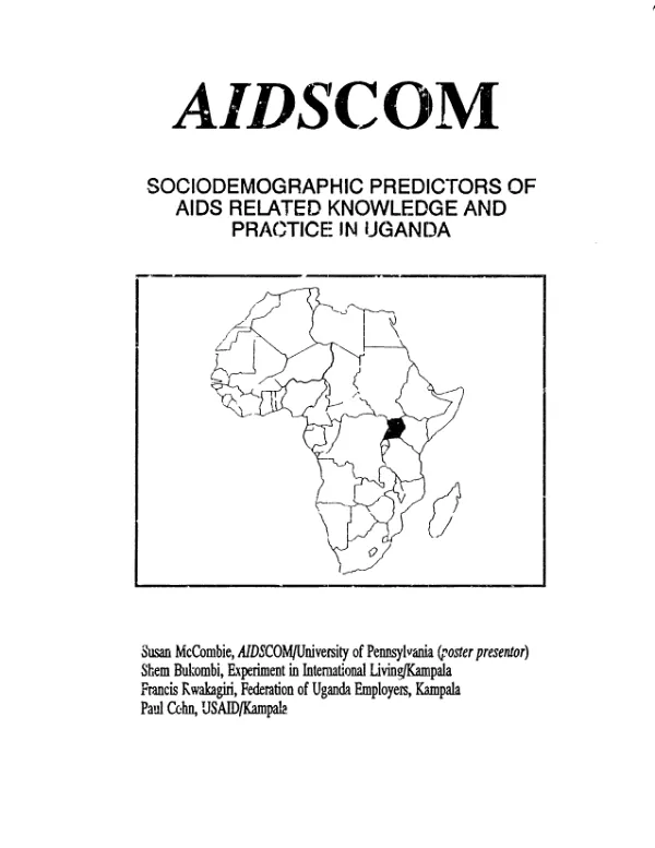 AIDSCOM : sociodemographic predictors of aids related knowledge and practice in Uganda