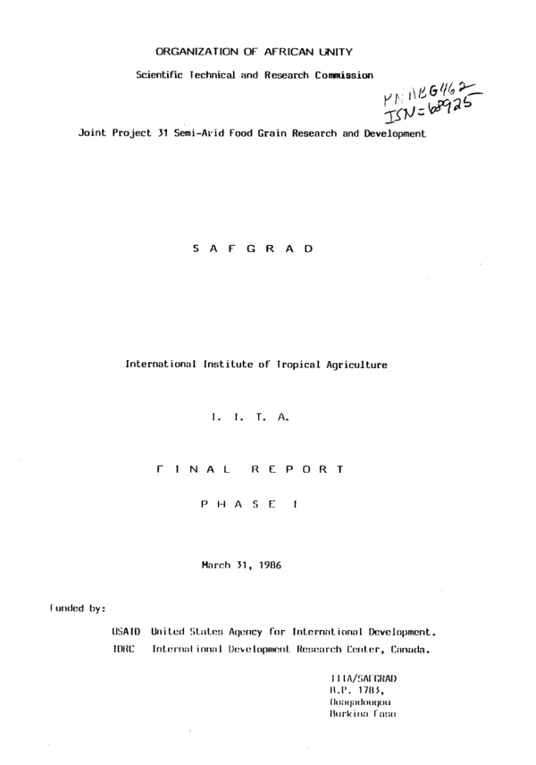 Joint project 31 semi-arid food grain research and development : SAFGRAD final report, phase I