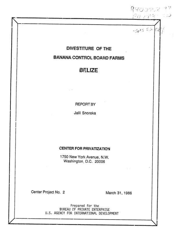 Divestiture of the Banana Control Board Farms : Belize