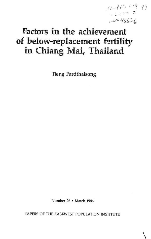 Factors in the achievement of below - replacement fertility in Chiang Mai, Thailand