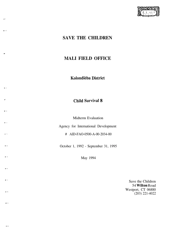 Save the Children Mali field office : Kolondieba District, child survival 8 -- midterm evaluation, October 1, 1992-September 31, 1995