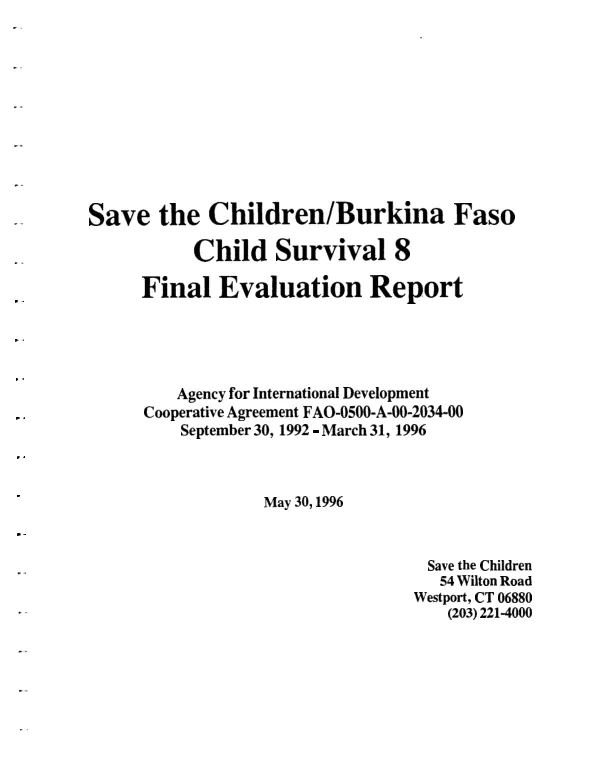 Save the Children/Burkina Faso : child survival 8, final evaluation report, September 30, 1992-March 31, 1996