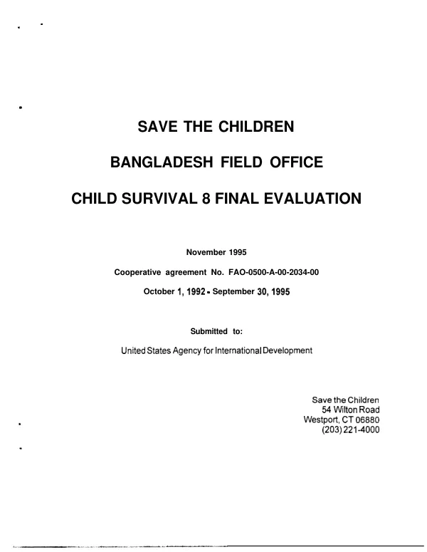 Save the Children Bangladesh field office : child survival 8 final evaluation, October 1, 1992-September 30, 1995