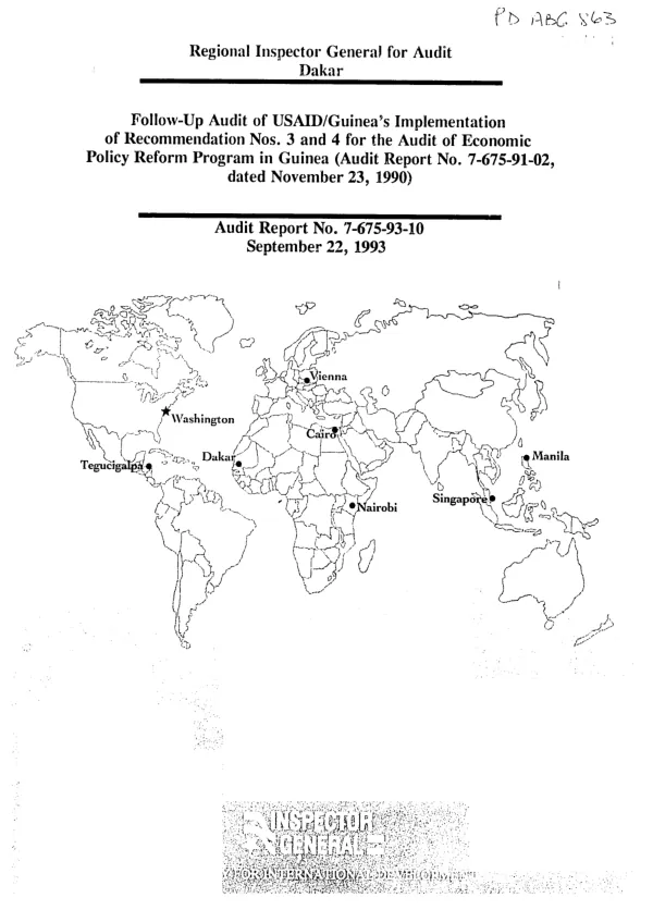 Follow-up audit of USAID/Guinea"s implementation of recommendation nos. 3 and 4 for the audit of economic policy reform program in Guinea (audit report no. 7-675-91-02, dated November 23, 1990)