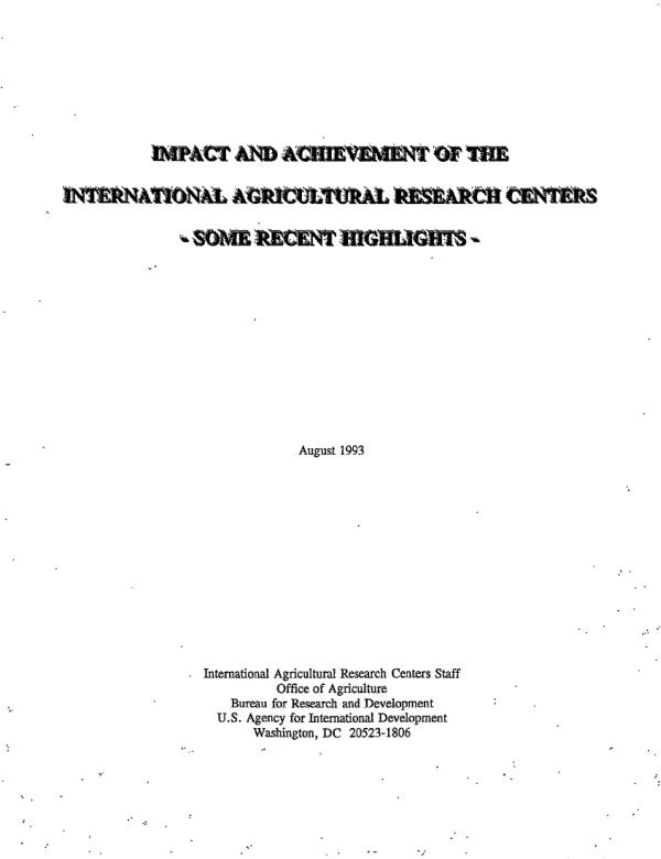 Impact and achievement of the International Agricultural Research Centers : some recent highlights