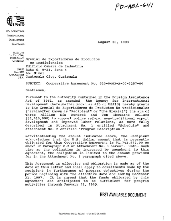 AID cooperative agreement no. 520-0403-A-00-3257-00 to Gremial de Exportadores de Productos No Tradicionales [Guild of Non-Traditional Product Exporters] to support policy reform, non-traditional export development and improved labor relations under the trade and labor relations development [TLRD] program
