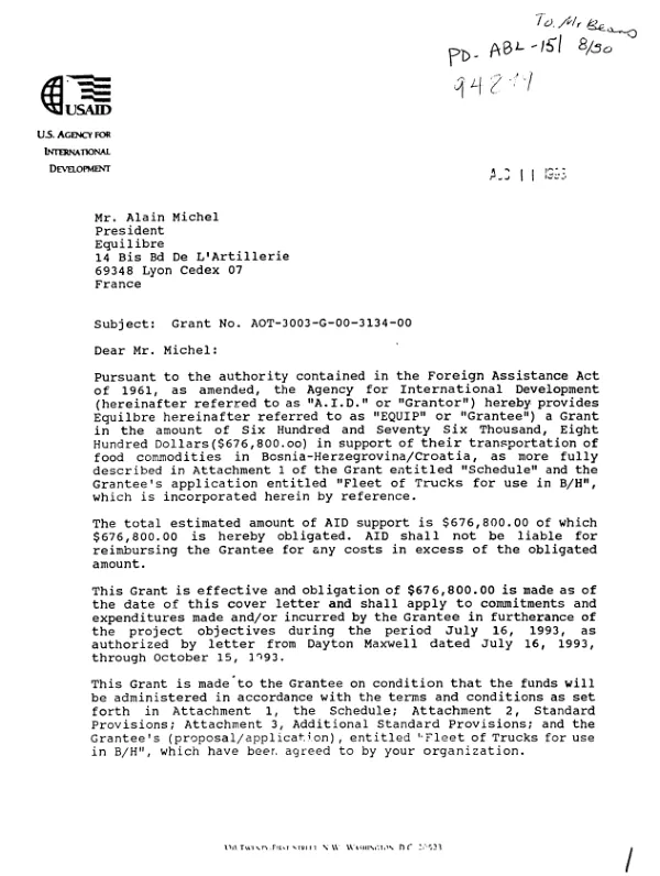AID grant agreement no. AOT-3003-G-00-3134-00 to Equilibre (EQUIP) in support of its transportation of food commodities in Bosnia - Herzegrovina [Hercegovina]/Croatia